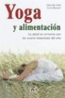 Carla Barzanò, Gabriella Cella Al-Chamali - Yoga y alimentación