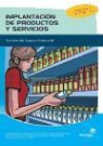 Ana Isabel Bastos Boubeta - Implantación de productos y servicios : gestión del espacio comercial