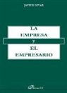 Javier Divar Garteiz-Arruecoa - La empresa y el empresario