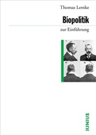 Michael Lemke, Thomas Lemke - Biopolitik zur Einführung