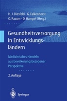 Diesfel, Hans J. Diesfeld, Hans Jochen Diesfeld, Hans-Jochen Diesfeld, Falkenhors, Ger Falkenhorst... - Gesundheitsversorgung in Entwicklungsländern