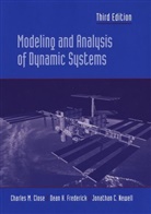 Charles M Close, Charles M. Close, Charles M. (Rensselaer Polytechnic Institut Close, Charles M. Frederick Close, CM Close, CLOSE CHARLES M FREDERICK DEAN... - Modeling and Analysis of Dynamic Systems