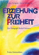 Frans Carlgren, Arne Klingborg, Stefan Leber, Arne Klingborg, Geor Kniebe, Georg Kniebe - Erziehung zur Freiheit