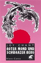 Joy Chant - Roter Mond und Schwarzer Berg
