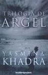 Yasmina Khadra - Trilogía de Argel