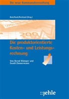 Bernd Klümper, Ewald Zimmermann - Produktorientierte Kosten- und Leistungsrechnung