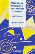 Zoltan Dörnyei - Motivational Strategies in the Language Classroom