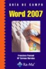 Francisco Pascual González - Word 2007. Guía de campo