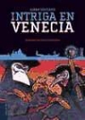Bjørn Sortland, Trond Bredesen - Intriga en Venecia