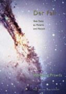 Wolfgang Prawda - Der Fall - Vom Geist zu Materie und Mensch