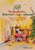 Rolf Zuckowski, Julia Ginsbach - Rolfs Weihnachts-Klavierkinderalbum