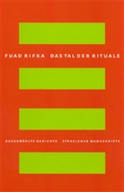 Fuad Rifka, Stefa Weidner, Stefan Weidner - Das Tal der Rituale