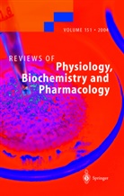 S. G. Amara, Susan G Amara, Susan G. Amara, E. Bamberg, Erns Bamberg, Ernst Bamberg... - Reviews of Physiology, Biochemistry and Pharmacology. Vol.151