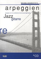 Michael Sagmeister - Michael Sagmeister's Arpeggien - Jazzgitarre
