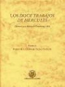 Enrique De Aragón Villena - Las doce trabajos de Hércules