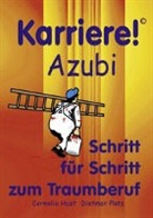 Corneli Hust, Cornelia Hust, Dietmar Platz, Vorderweidenthal Logis Software - Karriere! Azubi Schritt für Schritt zum Traumberuf