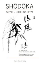 Taise Deshimaru, Taisen Deshimaru, Yoka Genkaku, Meister. Yoka-Daishi - Shodoka
