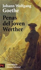 Johann Wolfgang von Goethe - Penas del joven Werther