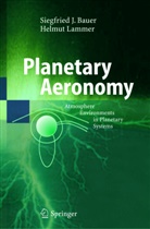 S. Bauer, Siegfrie Bauer, Siegfried Bauer, H. Lammer, Helmut Lammer - Planetary Aeronomy