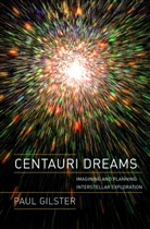 Paul Gilster - Centauri Dreams