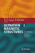 A C Bland, J A C Bland, J. A. C. Bland, J. Anthony C. Bland, HEINRICH, Heinrich... - Ultrathin Magnetic Structures, 4 Vols. - 1: An Introduction to the Electronic, Magnetic and Structural Properties