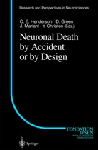 Y. Christen, Yves Christen, Green, D Green, D. Green, Douglas R. Green... - Neuronal Death by Accident or by Design