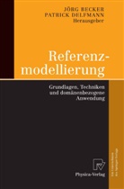 Jör Becker, Jörg Becker, Delfmann, Delfmann, P. Delfmann, Patrick Delfmann - Referenzmodellierung