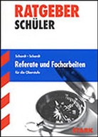 Bettin Schardt, Bettina Schardt, Friedel Schardt - Referate und Facharbeiten für die Oberstufe