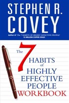 Stephen R Covey, STEPHEN R. COVEY - The 7 Habits of Hightly Effective People: