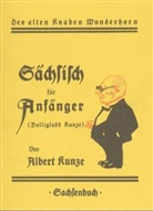 Albert Kunze - Sächsisch für Anfänger