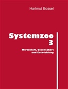 Hartmut Bossel - Systemzoo 3