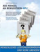 Awad T Fakoussa, Awad Th Fakoussa, Awad Thomas Fakoussa - Aus Mangel an Bewusstsein - HPL!