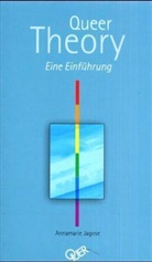 Annamarie Jagose, Care Lay, Caren Lay, Nancy Wagenknecht u a - Queer Theory