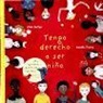 Aurélia Fronty, Alain Serres, Aurelia Fronty - Tengo derecho a ser niño
