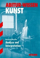 Barbara Pfeuffer - Analyse und Interpretation