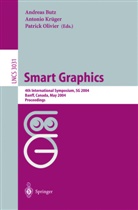 Andreas Butz, Antonio Kruger, Antoni Krüger, Antonio Krüger, Patrick Olivier - Smart Graphics