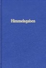 Jakob Lorber - Himmelsgaben 1