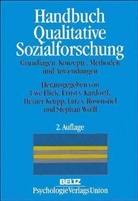 Flick, Uwe Flick, Ernst von Kardorff, Heiner Keupp, Lutz von Rosenstiel, Stephan Wolff - Handbuch Qualitative Sozialforschung