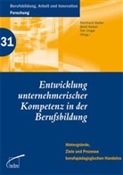 Reinhard Bader, Ger Keiser, Gerd Keiser, Tim Unger - Entwicklung unternehmerischer Kompetenz in der Berufsbildung