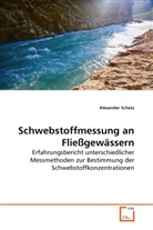 Alexander Schatz - Schwebstoffmessung an Fließgewässern