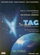 Wolfram Eicke, Hans Niehaus, Rolf Zuckowski - Der kleine Tag, Musical-Hörspiel, Textbuch