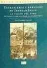David González Cruz, David . . . [et al. ] González Cruz - Extranjeros y enemigos