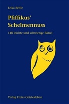 Erika Beltle - Pfiffikus' Schelmennuss