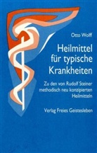 Otto Wolff - Heilmittel für typische Krankheiten