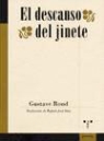 Gustave Roud - El descanso del jinete