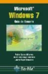 Pablo Casla Villares, Pablo . . . [et al. ] Casla Villares, José Luis Raya Cabrera, Laura Raya González - Microsoft Windows 7 : guía del usuario