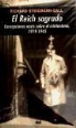 Richard Steigmann-Gall - El reich sagrado : concepciones nazis sobre el cristianismo, 1919-1945