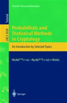 Daniel Neuenschwander - Probabilistic and Statistical Methods in Cryptology