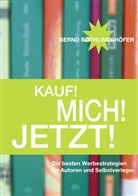 Bernd Röthlingshöfer - Kauf! Mich! Jetzt!