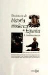 Enrique Martínez Ruiz - Diccionario de historia moderna de España : la Administración